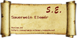 Sauerwein Elemér névjegykártya